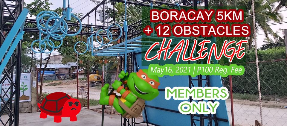 Boracay 5k + 12 Obstacles Challenge 16 May 2021 Boracay Philippines