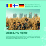 Poster giving synopsis for the European film Acasă, My Home, an entry in the Cine Europa 24 Film Festival