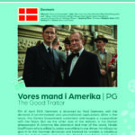 Poster giving synopsis for the European film Vores mand i Amerika (The Good Traitor), an entry in the Cine Europa 24 Film Festival