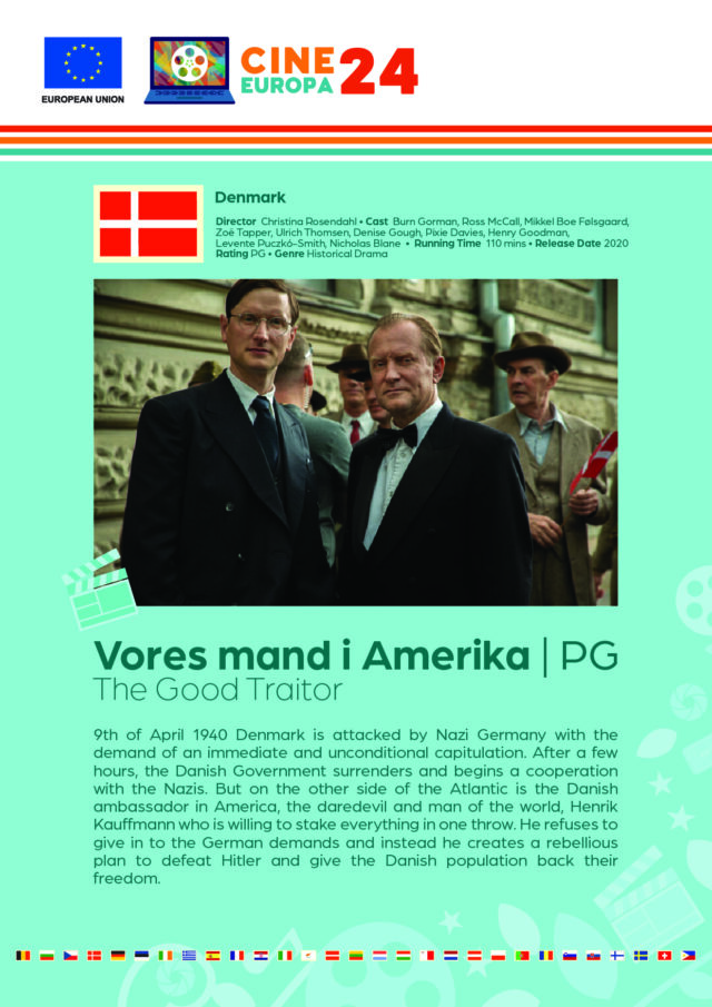 Poster giving synopsis for the European film Vores mand i Amerika (The Good Traitor), an entry in the Cine Europa 24 Film Festival