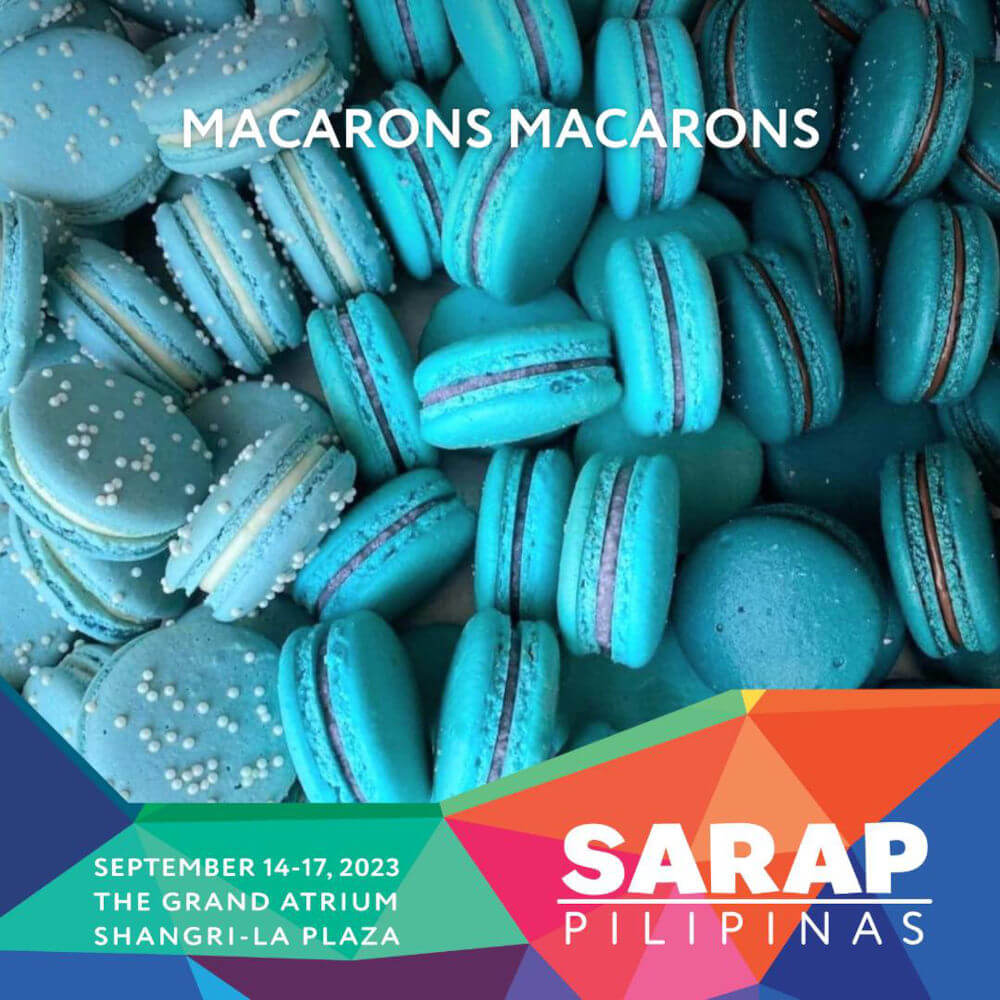 Macaronsmacarons purveyor for Sarap Pilipinas Pop Up Event at Shangri-La Plaza