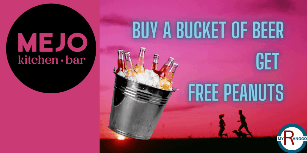Image showing the RANGGO Deal from MEJO Kitchen & Bar.  Pink Background with a photo of a bucket of beers, and the MEJO logo.  Deal:  free peanuts with every bucket of beer for all RANGGO Subscribers